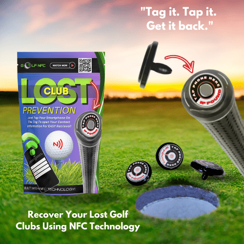 A Golf NFC tag securely snapped into the grip of a golf club, showcasing its lost club prevention feature. The image also includes packaging, a phone displaying the Golf NFC app, and a tagline: "Tag it. Tap it. Get it back."